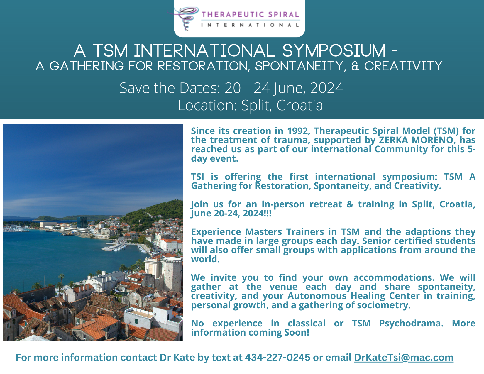 A TSM International Symposium- A Gathering for Restoration, Spontaneity, &Creativity @ Split, Croatia