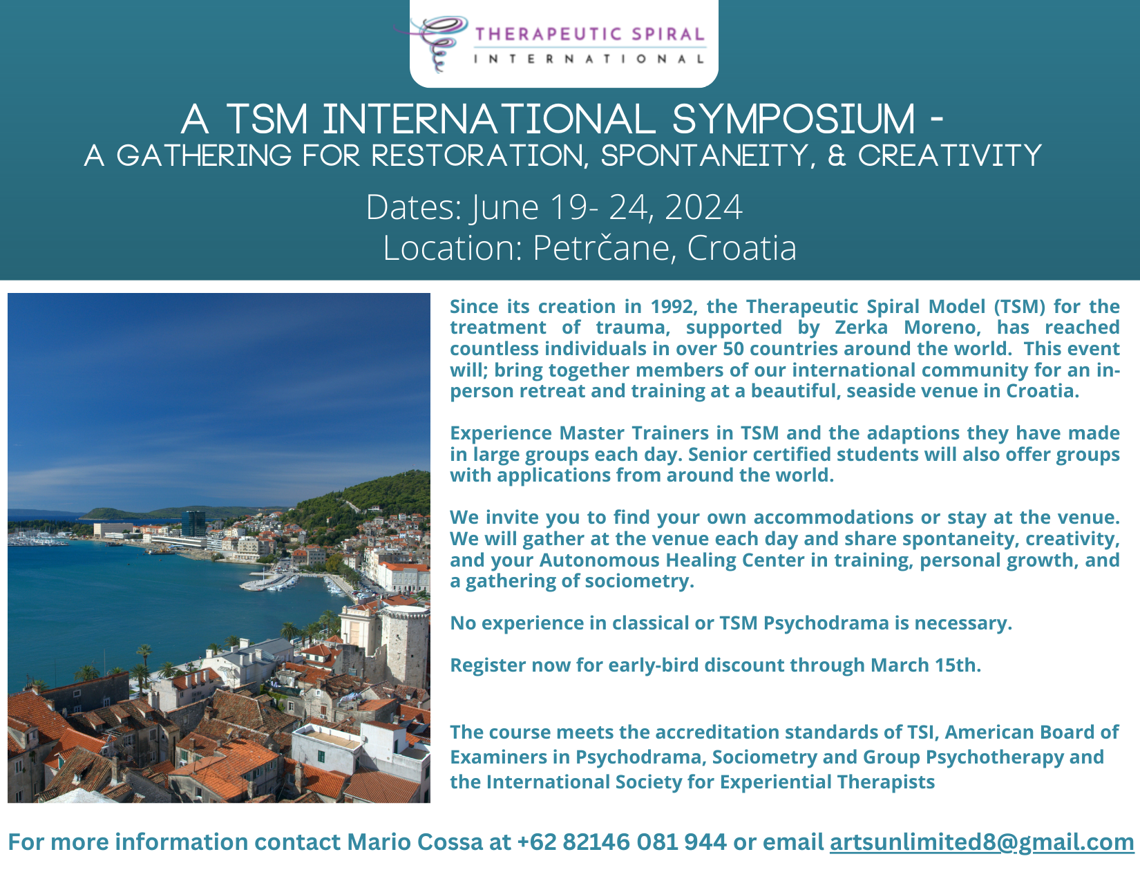 A TSM International Symposium- A Gathering for Restoration, Spontaneity, & Creativity @ Petrčane, Croatia